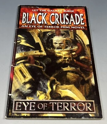 Black Crusade - An Eye Of Terror Mini Novel - BL  - Image 1 of 2