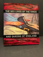Sex Lives of the Kings and Queens of England by Nigel Cawthorne (1997, Trade Pap
