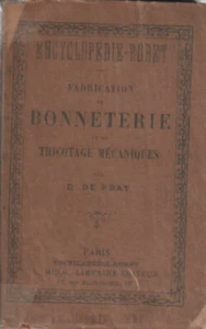 Fabrication de bonneterie et de tricotages mécaniques | De Prat | Mauvais état - Picture 1 of 1