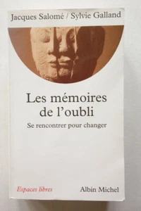 Collections Spiritualites Ser.: Jacques Salome: Memoires de L'Oubli (les) ~ 1999 - Picture 1 of 6