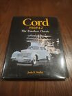 Cord 810/812 : The Timeless Classic Hardcover Josh B. Malks