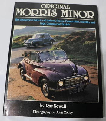 Original Morris Minor: The Restorer's Guide to Tourer, Convertible, Traveller... - Image 1 of 4