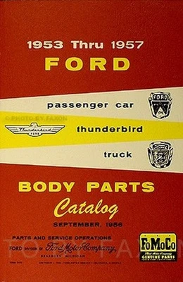 Ford Corpo Parti Libro 1953 1954 1955 1956 1957 Auto Camion Thunderbird Catalogo - Immagine 1 di 4