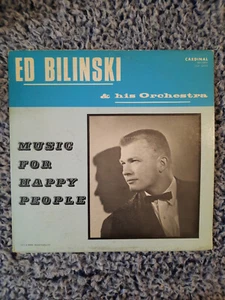 Ed Bilinski (Polish Polka) "Music for Happy People" Vinyl Record Album LP Mono - Picture 1 of 7