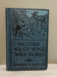 Vintage Mother West Wind Thornton W. Burgess Buch 1917 - Bild 1 von 6