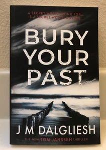 BURY YOUR PAST JM Dalgliesh #2 Hidden Norfolk Thriller Mystery Trade PB like new - Bild 1 von 2