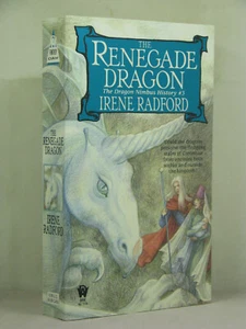 1st,signed by auth,Dragon Nimbus History 3:Renegade Dragon by Irene Radford(1999 - Picture 1 of 3