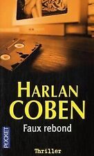 Faux rebond de Harlan Coben | Livre | état bon