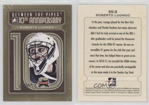 2011-12 ITG Between the Pipes 10th Anniversary Roberto Luongo #BTPA-28 HOF