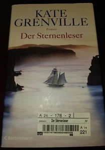 Der Sternenleser von Kate Grenville (2011, Gebunden) - Bild 1 von 2