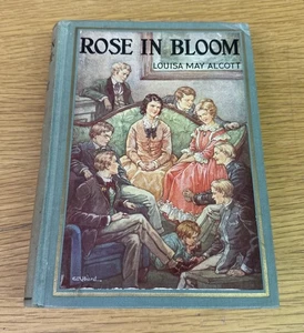 Rose In Bloom by Louisa May Alcott 1933 Edition - Imagen 1 de 8