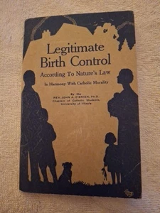 1934 Legitimate Birth Control According To Nature's Law - with Catholic Morality - Picture 1 of 4