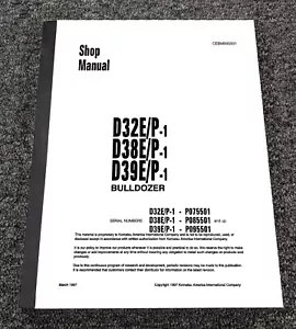 Komatsu D39E-1 D39P-1 Bulldozer Shop Service Repair Manual SN P095501-Up - Picture 1 of 1