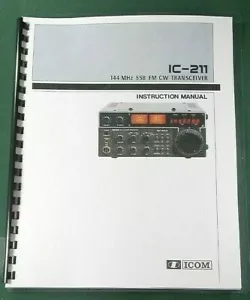 ICOM IC-211 Instruction Manual - Premium Card Stock Covers & 28 LB Paper! - Picture 1 of 1