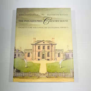 The Philadelphia Country House Architecture Landscape Colonial US Hardcover Book - Picture 1 of 12