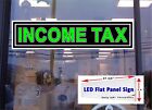 Income Tax LED sign 48" x 12" horizontal LED flat panel light box sign