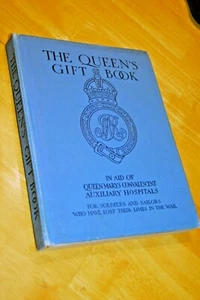 Antique/THE QUEEN’S GIFT BOOK/1915/WW I/Anthology/UK/HC/Used Acceptable - Picture 1 of 8