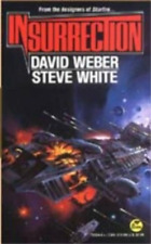DAVID WEBER Insurrection (Paperback)