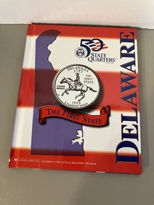 Scholastic 50 State Quarters Book - Delaware The First State - Picture 1 of 7