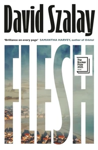 Flesh by David Szalay HARDBACK 9780224099783 - Picture 1 of 2