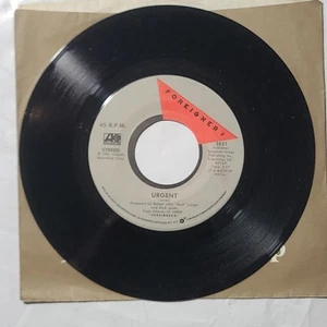 Foreigner ~ Urgent/ Girl On The Moon ~ Atlantic VG+ 45 RPM Record - Picture 1 of 4