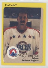 1989-90 Procards AHL Chris Felix #83