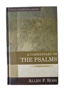 A Bible Commentary on the Psalms | Vol. 1 (1 - 41) | Allen P. Ross | Hardcover - Picture 1 of 11