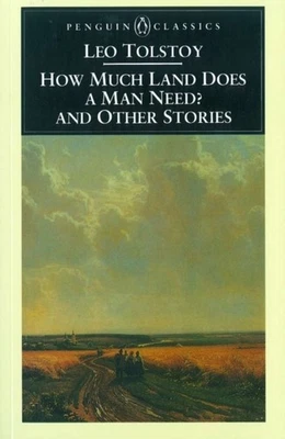 How Much Land Does a Man Need  Other Stories And Other  by Leo Tolstoy PAPERBACK - Image 1 of 2