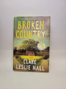 Broken Country - VERY GOOD Clare Leslie Hall Hardcover - Bild 1 von 5