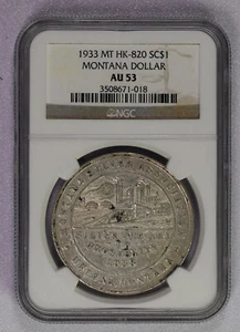 1933 Montana So Called Dollar HK-820 NGC AU 53 - free shipping! - Foto 1 di 6