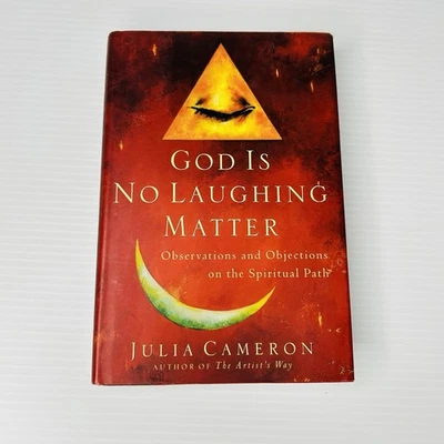 God Is No Laughing Matter by Julia Cameron 2000 Hardcover Book Religion - Image 1 of 4