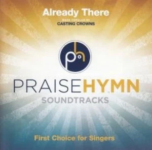 Casting Crowns Already There (Praise Hymn Soundtracks) (CD) (UK IMPORT) - Picture 1 of 1