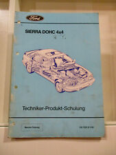 FORD Sierra 4x4 DOHC Techniker Produktschulung internes WHB Werkstatt Handbuch