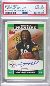 2006 Topps Rookie Premiere Auto Santonio Holmes #RP-SH PSA 8 Rookie Auto RC