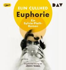 Cullhed  Elin. Euphorie. Ein Sylvia-Plath-Roman. Audio-CD