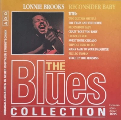 CD Lonnie Brooks - Reconsider Baby / The Blues Collection 40 - Bild 1 von 2