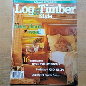 Mountain Living magazine Log & Timber Style Spring 2000 Building w/Recycled Wood - Picture 1 of 10