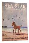 Marguerite Henry, Wesley Dennis SEA STAR Orphan of Chincoteague 1st Edition 15th