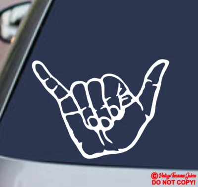 SHAKA SÍMBOLO DE MANO Vinilo Calcomanía Adhesiva Parachoques Ventana SOLO CUELGA SUELTO BUENAS VIBRACIONES Foto 1 de 2