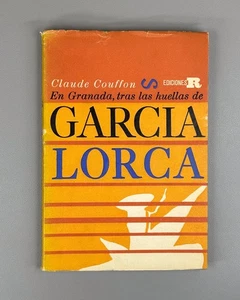 1st ed. En Granada, tras las huellas de García Lorca Claude Couffon Cuba 1964 - Picture 1 of 16