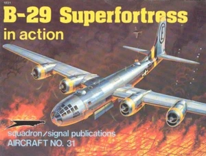 SQUADRON SIGNAL B-29 SUPERFORTRESS IN ACTION WW2 BG USAAF KOREAN WAR SAC F-13A - Imagen 1 de 4