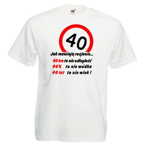 40 lat Jak mawiaja Polonia Koszulka camiseta polaca divertida polaca prezent 40urodziny - Imagen 1 de 4