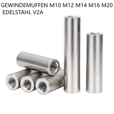 Gewindemuffen Edelstahl V2A Langmuttern Verlängerungsmuttern M10 M12 M14 M16 M20 - Bild 1 von 4
