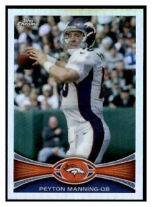 2012 Topps Chrome Refractor 161 Peyton Manning Denver Broncos football card