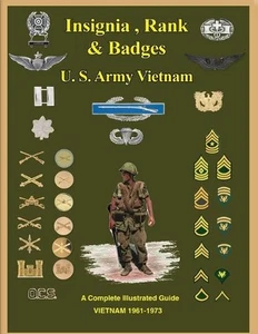United States Army Vietnam Insignia, Rank and Badges by Col Frank C. Foster Pape - Picture 1 of 1