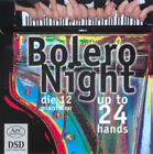 Various Performers Bolero Night Up to 24 Hands (CD) Hybrid
