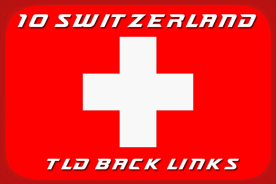 I Will Create 10 Switzerland Tld Back Left - 10 Swiss Tld Backlinks - Seo - Image 1 of 1