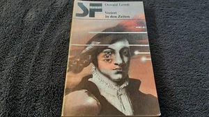 BUCH Oswald Levett Verirrt in den Zeiten SF Utopia DDR - Bild 1 von 4