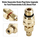 Water Separator Drain Plug Valve Upgrade Pour Ford Powerstroke 6.0L Diesel Part
