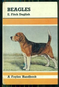 BEAGLES BY E FITCH DAGLISH FOYLES HANDBÜCHER 1967 HUNDEHUND BEAGLE - Bild 1 von 2